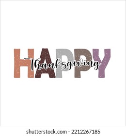 happy thanksgiving vector. Cute trendy retro lettering. Halloween print on t-shirt