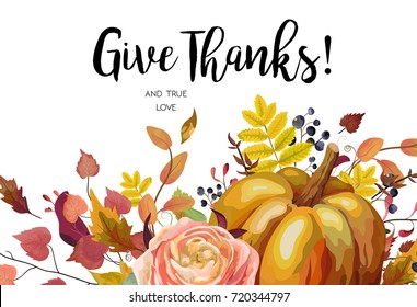 Happy Thanksgiving Vector floral watercolor style hand drawn Greeting card design: Autumn season Pumpkin pink ranunculus flower cute colorful natural fall leaf herb border frame Give Thanks text space