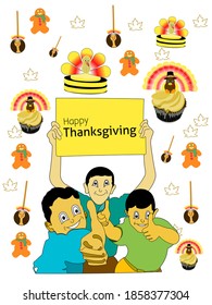 Happy Thanksgiving Vector Illustration With  Various Turkey Cake Pop With Candy Corn, Autumn Leaves , Gingerbread Man And Three Boys , Isolated On White Background