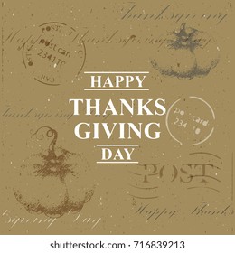 Happy Thanksgiving vintage postcard,congratulatory letter, design template, advertising. Thanksgiving for greeting card, banner, invitation. Vector illustration.