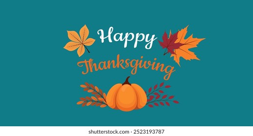 Happy Thanksgiving wish written with elegant calligraphic script and decorated by fallen autumn foliage and pumpkin. Colored seasonal illustration  for holiday greeting card, postcard. Vector