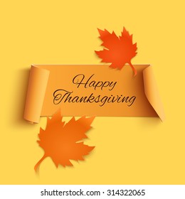 Happy thanksgiving, yellow curved banner with two maple leaves. Vector illustration.