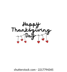 happy thanx giving day hand written text with hanging heart illustration isolated on white backgound
