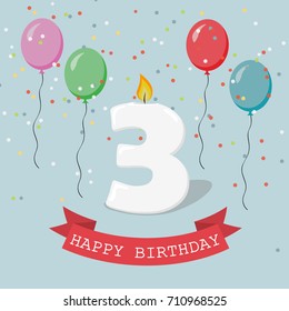 Happy third Birthday anniversary greeting card with number Three, balloons, ribbons and confetti