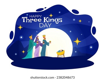 Happy Three Kings Day Vector Illustration to Faith on the Divinity of Jesus Since His Coming to the World in Epiphany Christian Festival Background