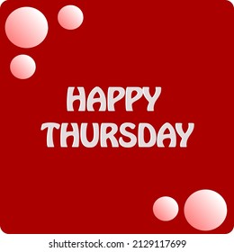 happy thursday and always happy forever