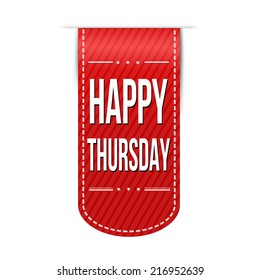 Happy thursday banner design over a white background, vector illustration