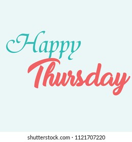 Happy Thursday Images, Stock Photos & Vectors | Shutterstock