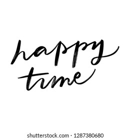 HAPPY TIME. VECTOR HAND LETTERING
