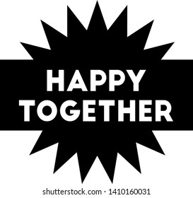 HAPPY TOGETHER stamp on white background