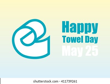 Happy Towel Day Vector. The Memory Of Douglas Adams