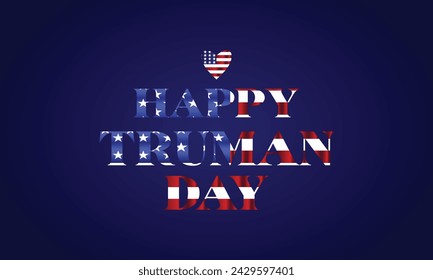 Happy Truman Day Stylish Text With Usa Flag Design svg