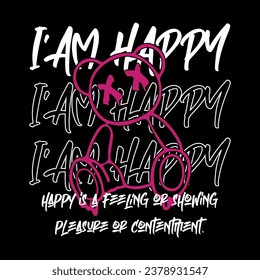 Estoy feliz por el diseño de camisetas 
