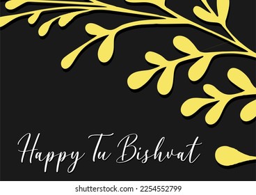 Happy Tu Bishvat, a Jewish holiday