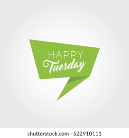 happy tuesday