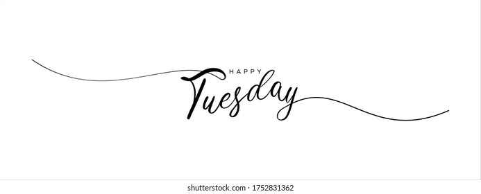 happy tuesday letter calligraphy banner