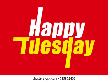 Happy Tuesday On Red Background