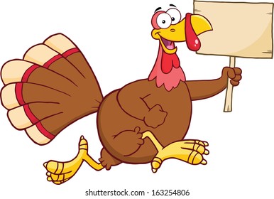 Happy Turkey Bird Cartoon Character Running With A Blank Wood Sign. Vector Illustration Isolated on white