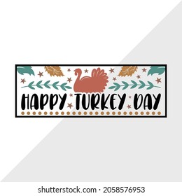 Happy Turkey Day, Holiday Printable Vector Illustration
