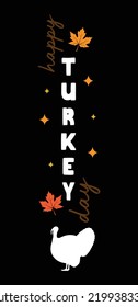 Happy Turkey Day Shirt Design For Print