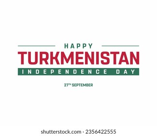 Happy Turkmenistan Independence day, Turkmenistan Independence day, Turkmenistan, Turkmenistan Flag, 27 September, 27th September, National Day, Flag Icon Creative Minimal Design Editable vector Eps