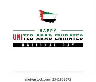 Happy UAE National Day design on a white background, National Day of UAE with brush flag, Typographic Design of UAE National Day, Editable vector Design, 2nd December, United Arab Emirates