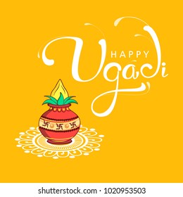 Happy Ugadi 2018, Editable Abstract Vector Illustration based on Ugadi Font on colorful decorative background with floral rangoli and holy kalash / pot.