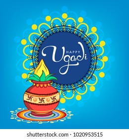 Happy Ugadi 2018, Editable Abstract Vector Illustration based on Ugadi Font on colorful decorative floral rangoli frame background and holy kalash / pot Happy Ugadi 2018, Editable Abstract Vector Illustration based on Ugadi Font on colorful decorative floral rangoli frame background and holy kalash / pot