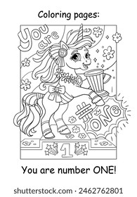 Happy unicorn with lettering You are number one. Kids coloring book. Vector monochrome illustration of cute unicorn on background. Magic pony cartoon character. For children coloring, print, design