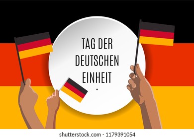 Happy Unity Day placard, poster or greeting card translated in German. Text in circle banner and hands with german flags on Deutschland flag background. Vector illustration of Germany Independence Day