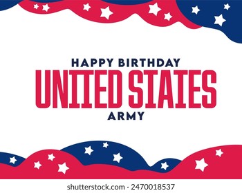 Happy US Army Birthday to all United States soldiers and their families