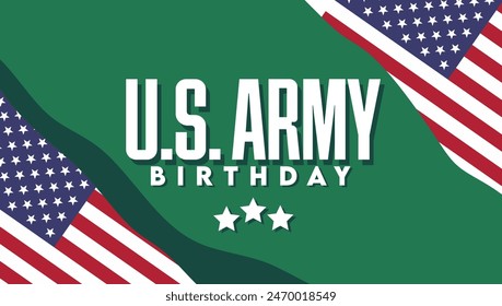 Happy US Army Birthday to all United States soldiers and their families