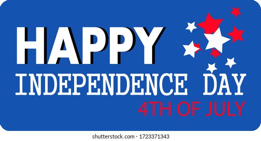 Happy USA Independence Day 4 th July. Greeting card and poster. Vector illustration.