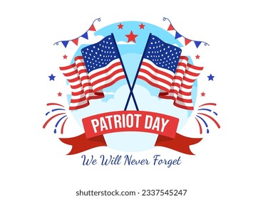 Happy USA Patriot Day Vector Illustration with United States Flag, 911 Memorial and We Will Never Forget Background Design Hand Drawn Templates