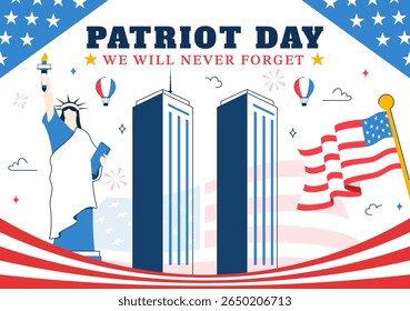 Happy USA Patriot Day Vector Illustration featuring the United States Flag, 911 Memorial, and We Will Never Forget Text in a Flat Background Design
