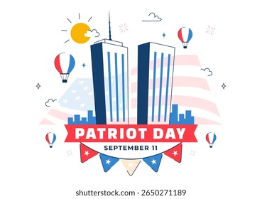 Happy USA Patriot Day Vector Illustration featuring the United States Flag, 911 Memorial, and We Will Never Forget Text in a Flat Background Design