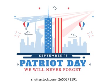 Happy USA Patriot Day Vector Illustration featuring the United States Flag, 911 Memorial, and We Will Never Forget Text in a Flat Background Design