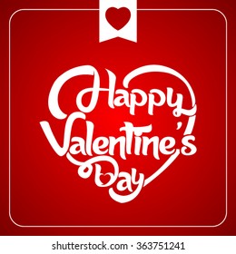 Happy Valenine's Day- Typographical heart shaped design.