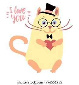Happy Valentine cute cat dressed in top hat bow tie glasses holding a heart flat illustration with hand written lettering I love you isolated on white.