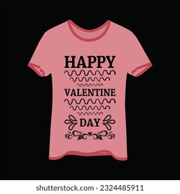 Happy valentine day 2 t-shirt design. Here You Can find and Buy t-Shirt Design. Digital Files for yourself, friends and family, or anyone who supports your Special Day and Occasions.