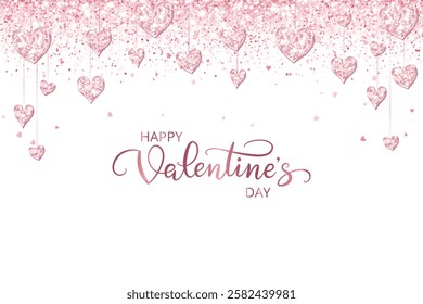 Happy Valentine day banner. Pink glitter hearts decoration on white. Hand written calligraphy. Sparkling glittering rain effect. Romantic shiny background. Vector.