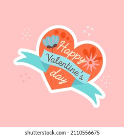 Happy Valentine Day concept. Colorful poster or sticker with big red heart, flower and inscription. Design element for greeting card and printing. Cartoon flat vector illustration with pink background