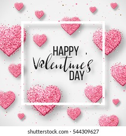 Happy valentine day festive sparkle layout template design. Glitter pink hearts on white background with frame, border. Lettering Valentine's day card vector Illustration. Be my valentine.