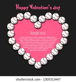 Happy Valentine Day. Frame of baseball balls laid out in the shape of the heart on isolated background. Design pattern for greeting card, banner, poster, flyer,  invitation party. Vector illustration