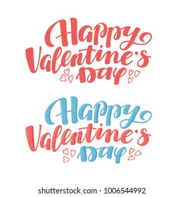 Happy Valentine day greeting text, lettering, typo