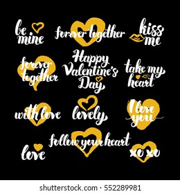 Happy Valentine Day Hand Drawn Quotes. Vector Illustration of Handwritten Lettering Love Design Elements.