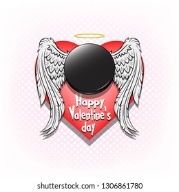 Happy Valentine day. Hockey logo template design. Hockey puck with wings and nimbus. Pattern for banner, poster, greeting card, party invitation. Vector illustration