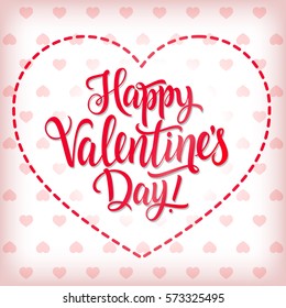 Happy Valentine Day Lettering, Heart Frame