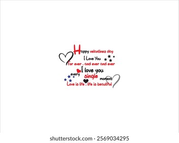 Happy valentine day logo design ,vector , T shirt ,poster and card , illustration and isolate template which contain a symbol of love . 