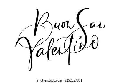 Happy Valentine Day on Italian Buon san Valentino. Black vector calligraphy lettering text. Holiday love quote design for valentine greeting card, phrase poster.